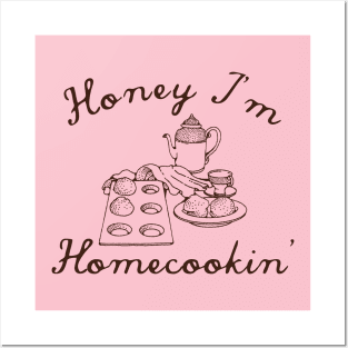 Honey I'm Homecookin' Posters and Art